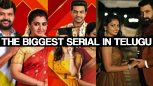 Which is the biggest serial in Telugu?