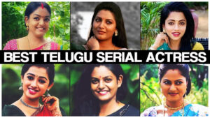 Who is the best Telugu serial actress?