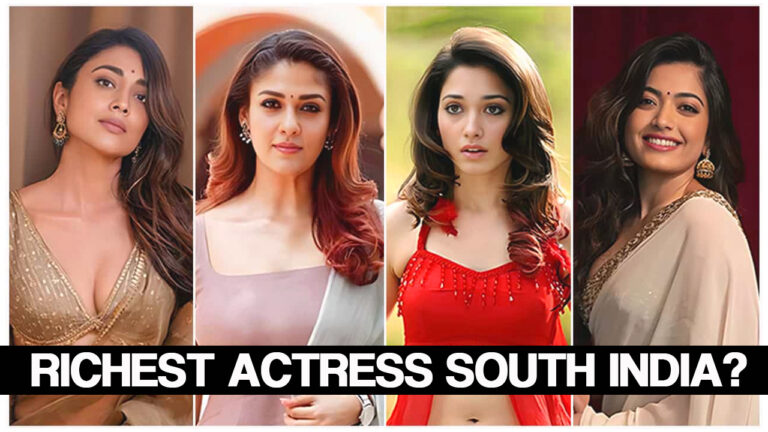 Who is the richest actress South India?