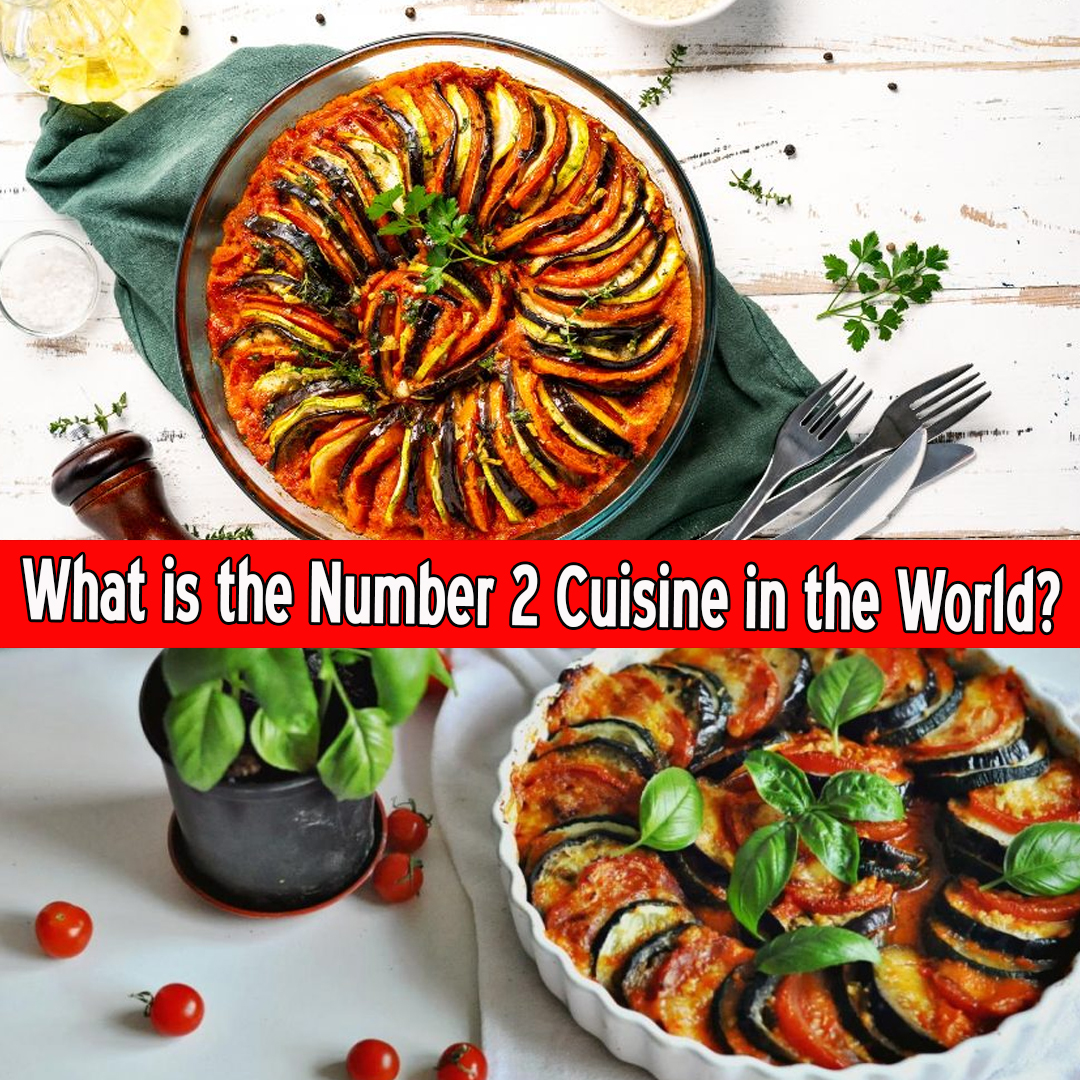 What is the Number 2 Cuisine in the World?