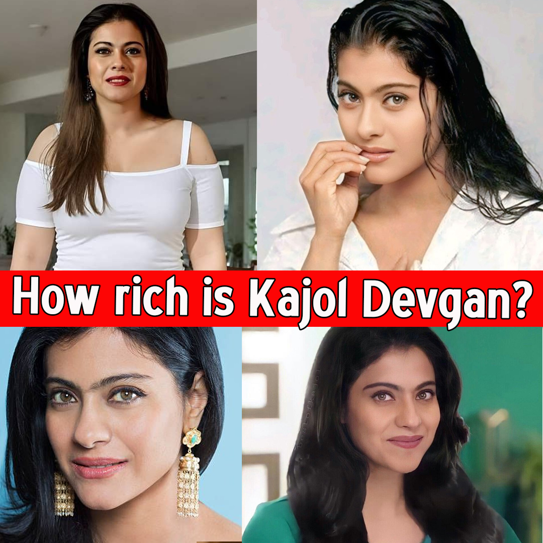How rich is Kajol Devgan?