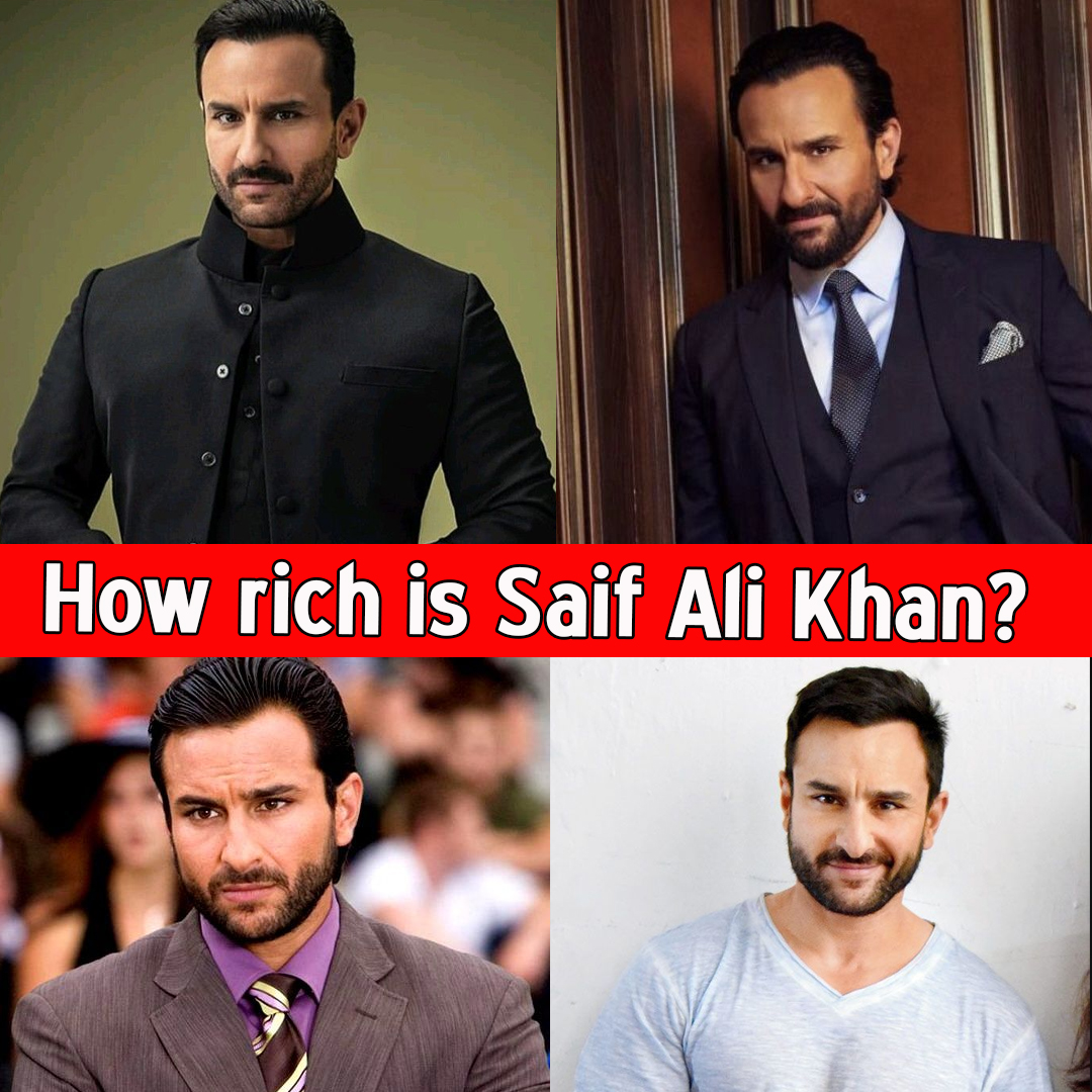 How rich is Saif Ali Khan?